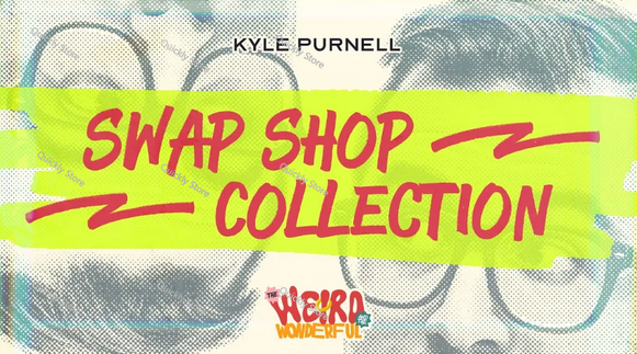 Magic Tricks - Collezione Swap Shop di Kyle Purnell